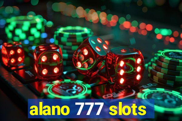 alano 777 slots